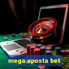 mega aposta bet